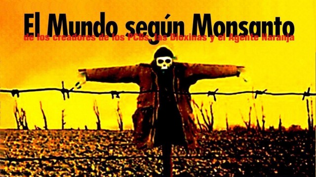 Vídeo: O mundo segundo a Monsanto