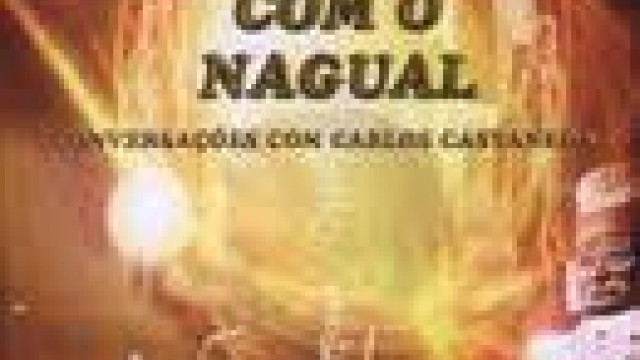 Encontros com o Nagual