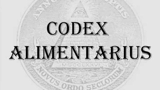 Codex Alimentarius - Nutricídio planejado