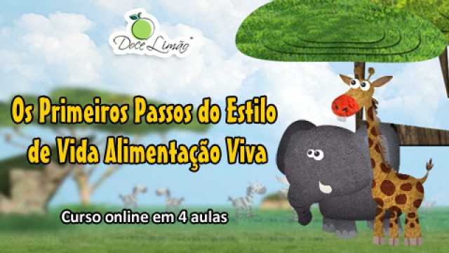 Primeiros Passos do Estilo de vida Alimentação Viva